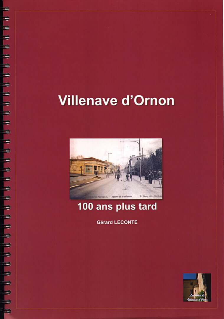 Association Amis Villenave d'Ornon - Livre "Villenave d'Ornon - 100 Ans plus tard"